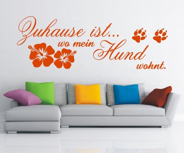 Wandtattoo Spruch | Zuhause ist... wo mein Hund wohnt. | 5 | Schöne Wandsprüche für den Flur | ✔Made in Germany  ✔Kostenloser Versand DE