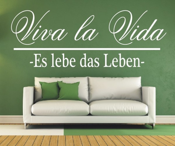 Wandtattoo Spruch | Viva la Vida! - Es lebe das Leben | 2 | ✔Made in Germany  ✔Kostenloser Versand DE