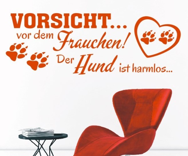 Wandtattoo Spruch | VORSICHT... vor dem Frauchen! Der Hund ist harmlos... | 2 | ✔Made in Germany  ✔Kostenloser Versand DE