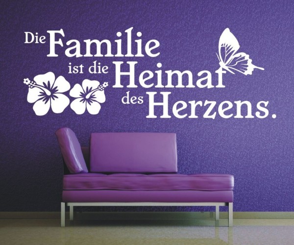 Wandtattoo Spruch | Die Familie ist die Heimat des Herzens. | 18 | ✔Made in Germany  ✔Kostenloser Versand DE