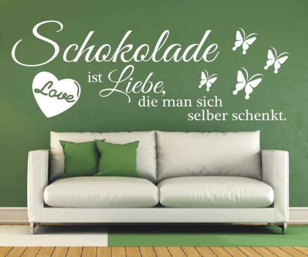 Wandtattoo Spruch | Schokolade ist Liebe, die man sich selber schenkt. | 3 | Schöne Wandsprüche für Küche und Esszimmer