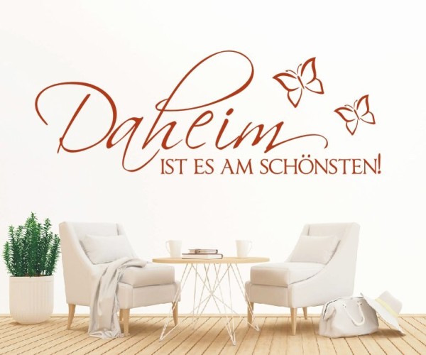 Wandtattoo Spruch | Daheim ist es am schönsten! | 11 | Schöne Wandsprüche für den Flur | ✔Made in Germany  ✔Kostenloser Versand DE