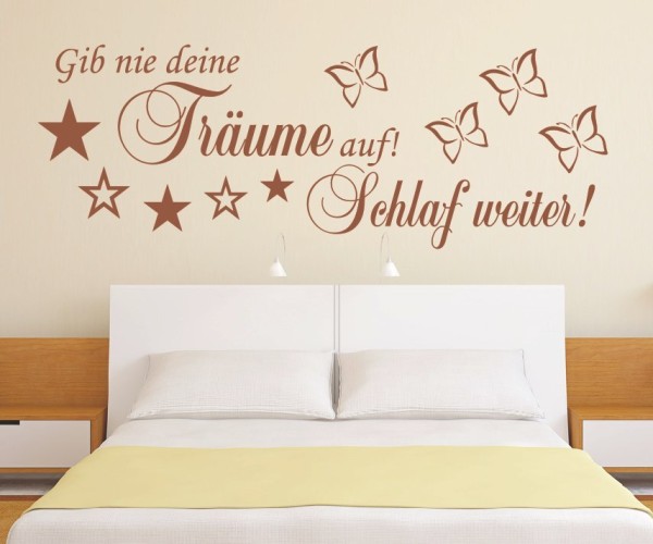 Wandtattoo Spruch | Gib nie deine Träume auf! Schlaf weiter! | 5 | Schöne Wandsprüche für das Schlafzimmer | ✔Made in Germany  ✔Kostenloser Versand DE
