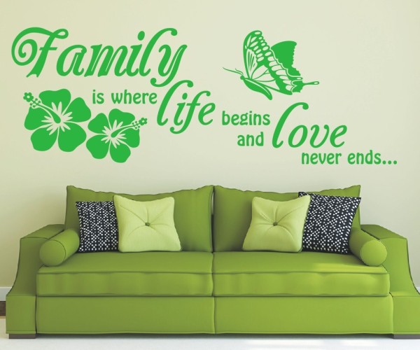 Wandtattoo Spruch | Family is where life begins and love never ends... | 8 | Schöne englische Wandsprüche für die Familie