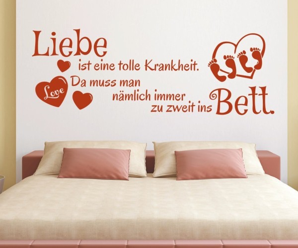 Wandtattoo Schlafzimmer – Spruch | Liebe ist eine tolle Krankheit. Da muss man nämlich immer zu zweit ins Bett. | 4 | ✔Made in Germany  ✔Kostenloser Versand DE