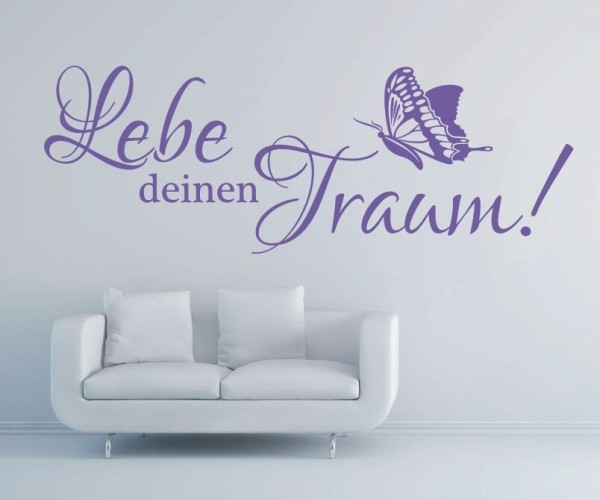 Wandtattoo Spruch | Lebe deinen Traum | 4 | ✔Made in Germany  ✔Kostenloser Versand DE
