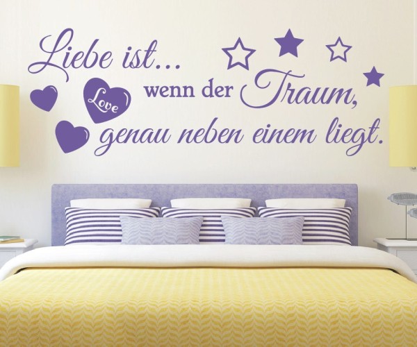 Wandtattoo Spruch | Liebe ist... wenn der Traum, genau neben einem liegt. | 2 | ✔Made in Germany  ✔Kostenloser Versand DE