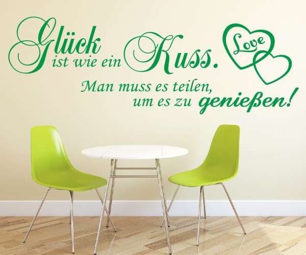 Wandtattoo Spruch | Glück ist wie ein Kuss. Man muss es teilen um es zu genießen! | 3 | ✔Made in Germany  ✔Kostenloser Versand DE