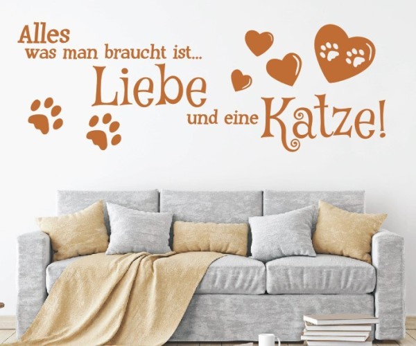 Wandtattoo Spruch | Alles was man braucht ist... Liebe und eine Katze! | 3 | ✔Made in Germany  ✔Kostenloser Versand DE