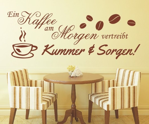 Wandtattoo Spruch | Ein Kaffee am Morgen vertreibt Kummer und Sorgen! | 4 | Schöne Wandsprüche für Küche und Esszimmer | ✔Made in Germany  ✔Kostenloser Versand DE