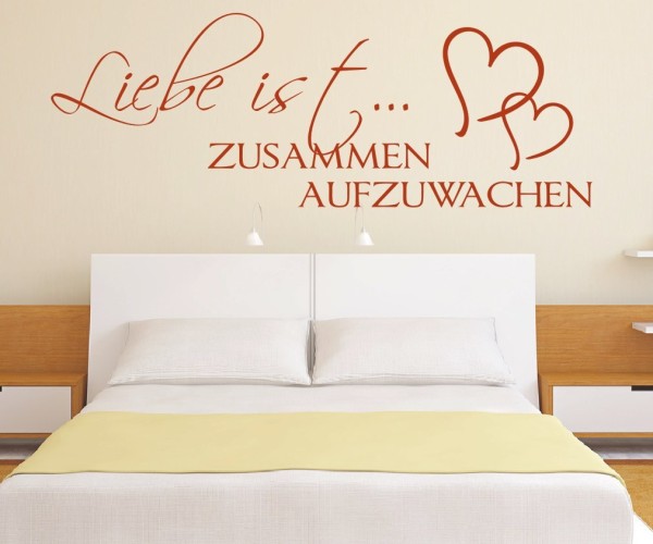 Wandtattoo Spruch | Liebe ist... zusammen aufzuwachen! | 1 | Schöne Wandsprüche für das Schlafzimmer | ✔Made in Germany  ✔Kostenloser Versand DE