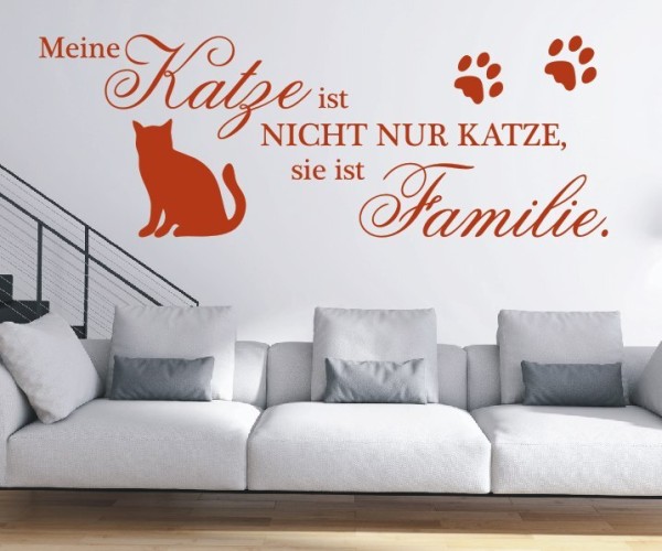 Wandtattoo Spruch | Meine Katze ist nicht nur Katze, sie ist Familie. | 1 | ✔Made in Germany  ✔Kostenloser Versand DE