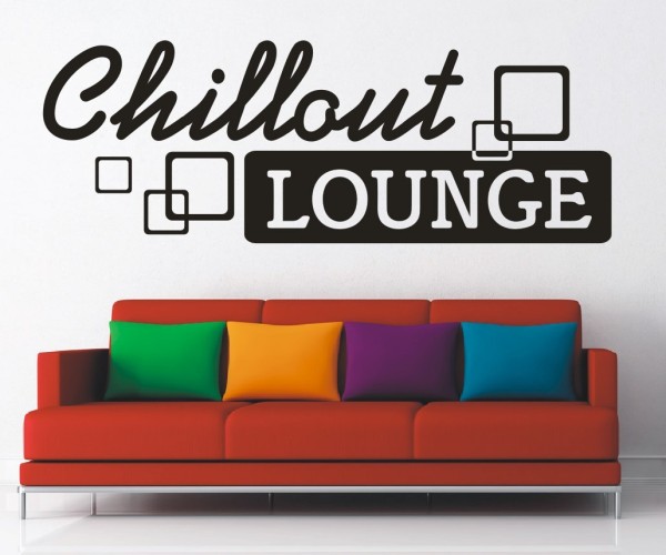 Wandtattoo Spruch | Chillout Lounge | 4 | ✔Made in Germany  ✔Kostenloser Versand DE