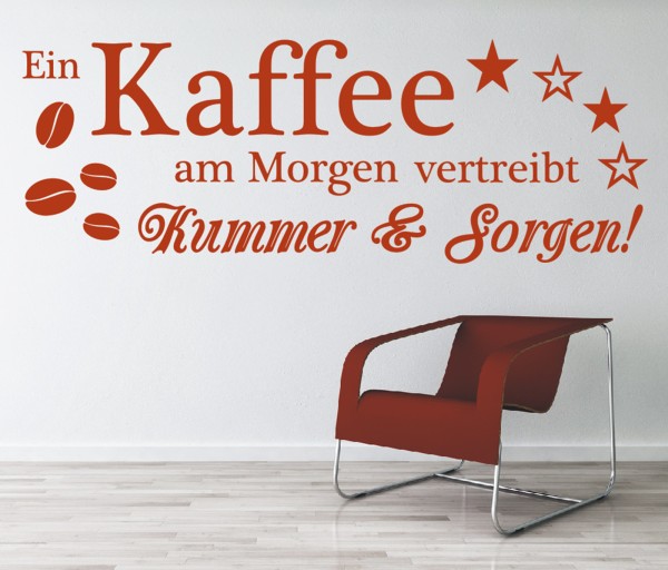 Wandtattoo Spruch | Kaffee am Morgen vertreibt Kummer & Sorgen | 5 | Schöne Wandsprüche für Küche und Esszimmer | ✔Made in Germany  ✔Kostenloser Versand DE