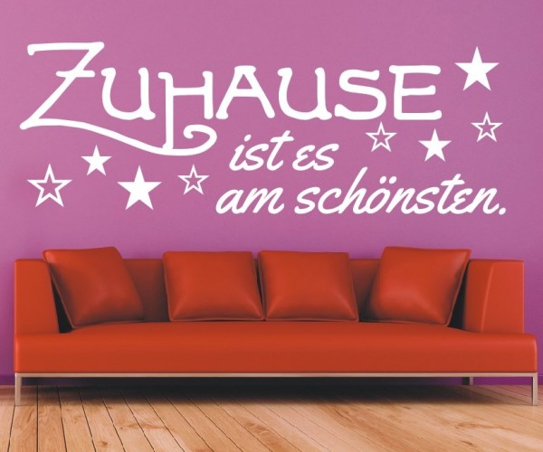 Wandtattoo Spruch | Zuhause ist es am schönsten | 7 | Schöne Wandsprüche für den Flur | ✔Made in Germany  ✔Kostenloser Versand DE