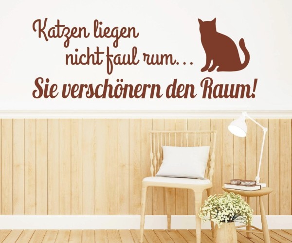 Wandtattoo Spruch | Katzen liegen nicht faul rum... Sie verschönern den Raum! | 7 | ✔Made in Germany  ✔Kostenloser Versand DE