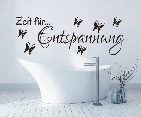 Wandtattoo Spruch | Zeit für Entspannung | 1 | ✔Made in Germany  ✔Kostenloser Versand DE
