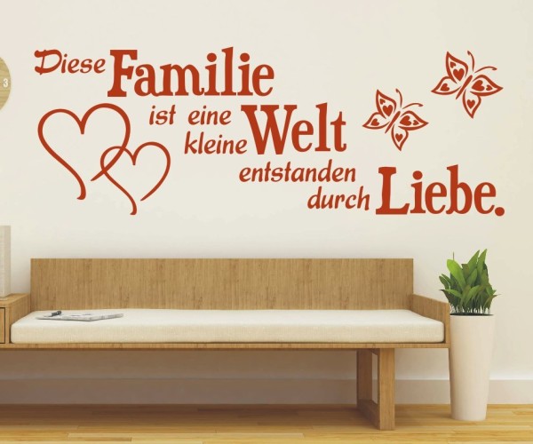 Wandtattoo Spruch | Familie ist eine kleine Welt entstanden durch Liebe. | 10 | ✔Made in Germany  ✔Kostenloser Versand DE