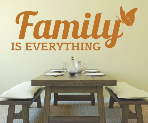 Wandtattoo Spruch | Family is everything | 5 | Schöne englische Wandsprüche für die Familie