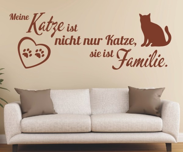 Wandtattoo Spruch | Meine Katze ist nicht nur Katze, sie ist Familie. | 4 | ✔Made in Germany  ✔Kostenloser Versand DE