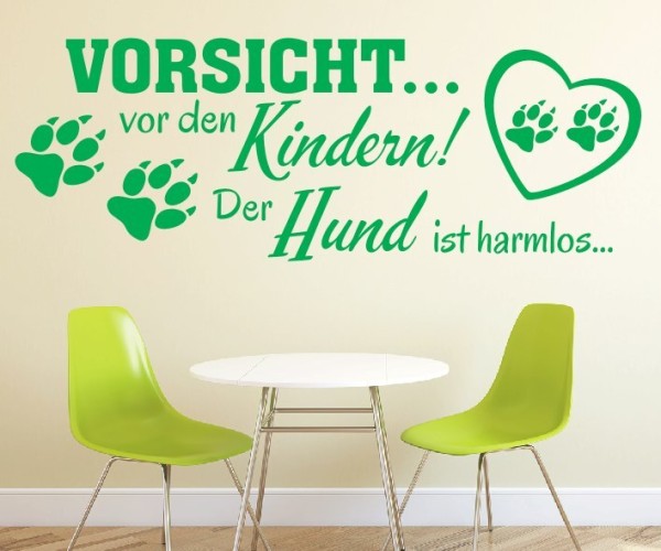 Wandtattoo Spruch | VORSICHT... vor den Kindern! Der Hund ist harmlos... | 2 | ✔Made in Germany  ✔Kostenloser Versand DE