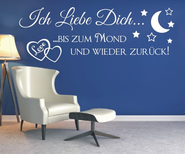 Wandtattoo Spruch | Ich Liebe Dich... ...bis zum Mond und wieder zurück! | 3 | Schöne Wandsprüche z.B. für das Kinderzimmer | ✔Made in Germany  ✔Kostenloser Versand DE