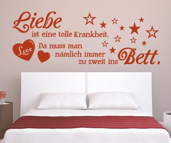 Wandtattoo Schlafzimmer – Spruch | Liebe ist eine tolle Krankheit. Da muss man nämlich immer zu zweit ins Bett. | 5 | ✔Made in Germany  ✔Kostenloser Versand DE