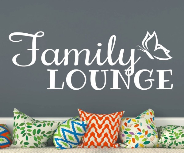 Wandtattoo Spruch | Family Lounge | 6 | Schöne englische Wandsprüche für die Familie | ✔Made in Germany  ✔Kostenloser Versand DE