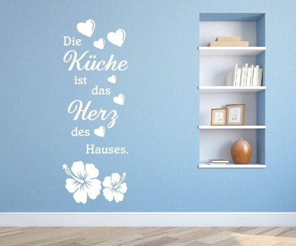 Wandtattoo Spruch | Die Küche ist das Herz des Hauses. | 13 | Schöne Wandsprüche für Küche und Esszimmer