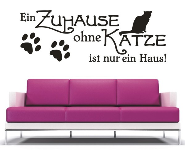 Wandtattoo Spruch | Ein Zuhause ohne Katze ist nur ein Haus! | 5 | Schöne Wandsprüche für den Flur