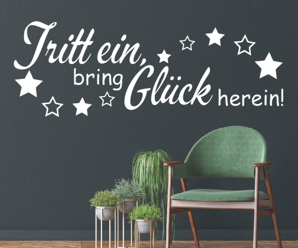 Wandtattoo Spruch | Tritt ein, bring Glück herein! | 9 | Schöne Wandsprüche für den Flur | ✔Made in Germany  ✔Kostenloser Versand DE