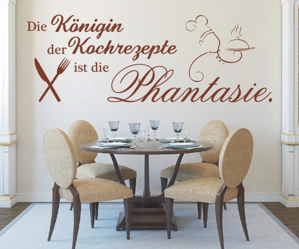 Wandtattoo Spruch | Die Königin der Kochrezepte ist die Phantasie. | 2 | Schöne Wandsprüche für Küche und Esszimmer | ✔Made in Germany  ✔Kostenloser Versand DE