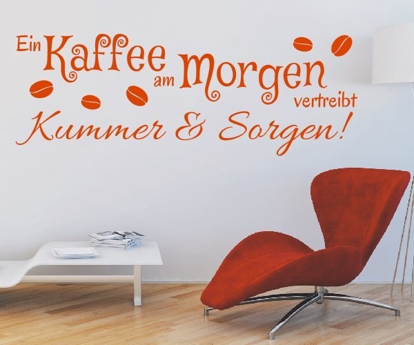Wandtattoo Spruch | Ein Kaffee am Morgen vertreibt Kummer und Sorgen! | 5 | Schöne Wandsprüche für Küche und Esszimmer | ✔Made in Germany  ✔Kostenloser Versand DE