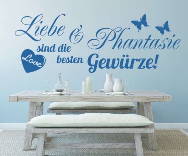 Wandtattoo Spruch | Liebe und Phantasie sind die besten Gewürze! | 3 | Schöne Wandsprüche für Küche und Esszimmer | ✔Made in Germany  ✔Kostenloser Versand DE