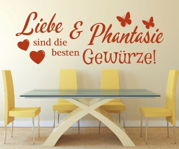 Wandtattoo Spruch | Liebe und Phantasie sind die besten Gewürze! | 4 | Schöne Wandsprüche für Küche und Esszimmer | ✔Made in Germany  ✔Kostenloser Versand DE