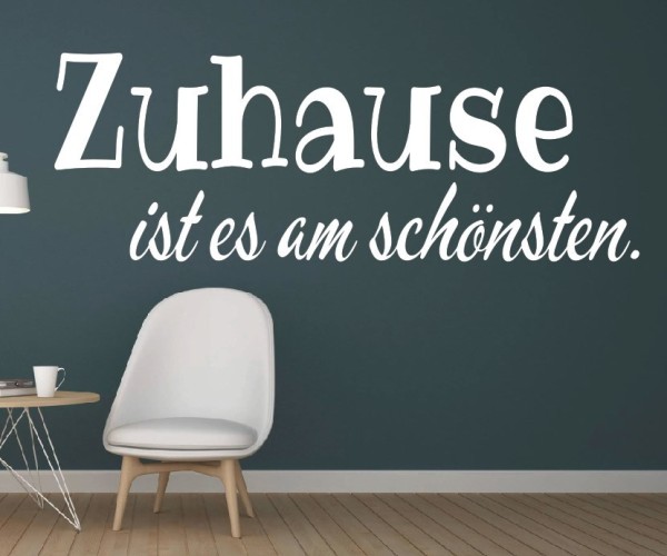 Wandtattoo Spruch | Zuhause ist es am schönsten. | 1 | Schöne Wandsprüche für den Flur | ✔Made in Germany  ✔Kostenloser Versand DE