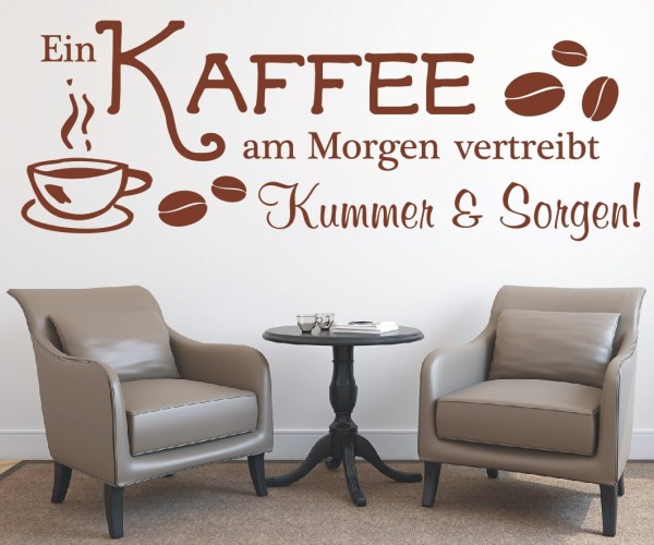 Wandtattoo Spruch | Kaffee am Morgen vertreibt Kummer & Sorgen | 4 | Schöne Wandsprüche für Küche und Esszimmer | ✔Made in Germany  ✔Kostenloser Versand DE