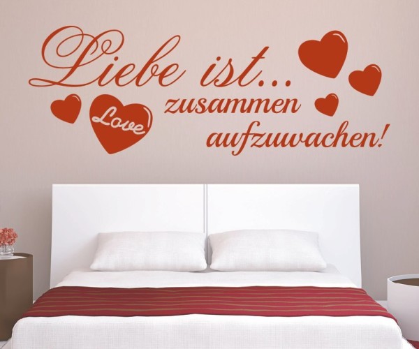Wandtattoo Spruch | Liebe ist... zusammen aufzuwachen! | 3 | Schöne Wandsprüche für das Schlafzimmer | ✔Made in Germany  ✔Kostenloser Versand DE
