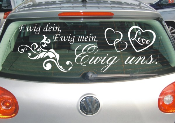 Aufkleber Hochzeit | Ewig dein, Ewig mein, Ewig uns als Autoaufkleber | 3 | ✔Made in Germany  ✔Kostenloser Versand DE