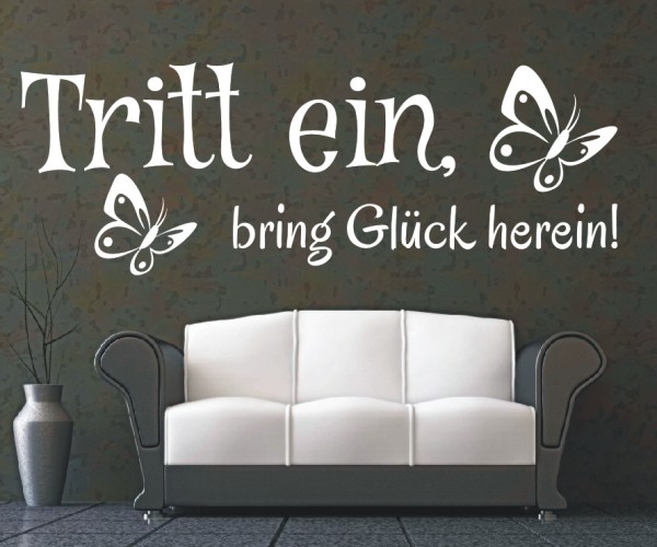 Wandtattoo Spruch | Tritt ein, bring Glück herein! | 6 | Schöne Wandsprüche für den Flur | ✔Made in Germany  ✔Kostenloser Versand DE