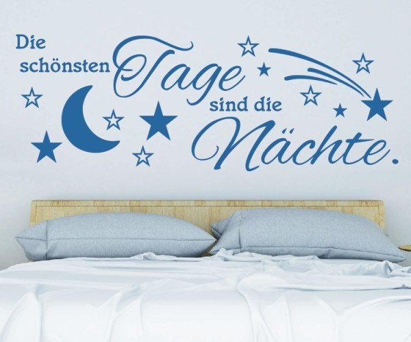 Wandtattoo Spruch | Die schönsten Tage sind die Nächte. | 1 | Schöne Wandsprüche für das Schlafzimmer | ✔Made in Germany  ✔Kostenloser Versand DE
