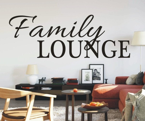 Wandtattoo Spruch | Family Lounge | 3 | Schöne englische Wandsprüche für die Familie | ✔Made in Germany  ✔Kostenloser Versand DE