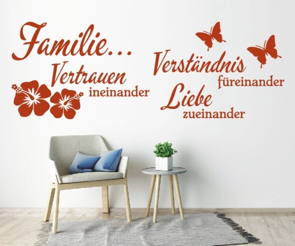 Wandtattoo Spruch | Familie... Verständnis füreinander Vertrauen ineinander Liebe zueinander | 2 | ✔Made in Germany  ✔Kostenloser Versand DE